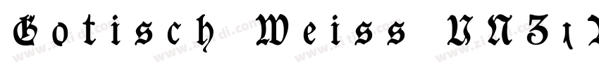 Gotisch Weiss UNZ1A字体转换